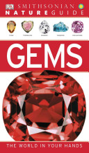Nature Guide Gems The World In Your Hands Dk Nature Guide Illustrated Dk