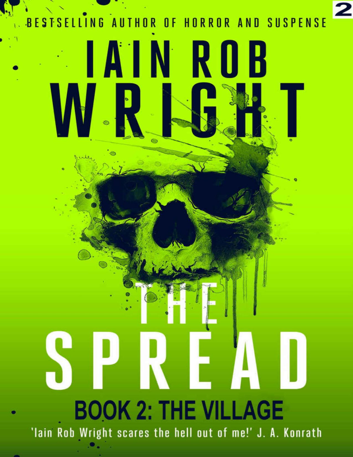 The Village The Spread Book 2 Iain Rob Wright