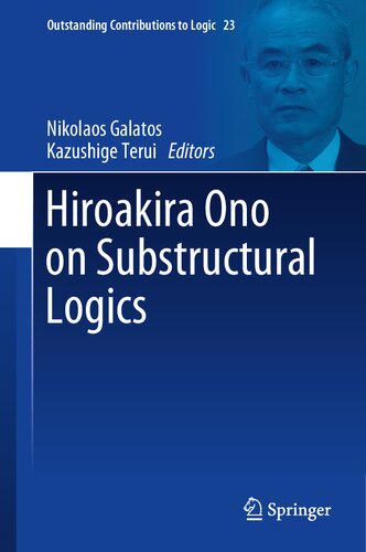 Hiroakira Ono On Substructural Logics Galatos Nikolaos Terui
