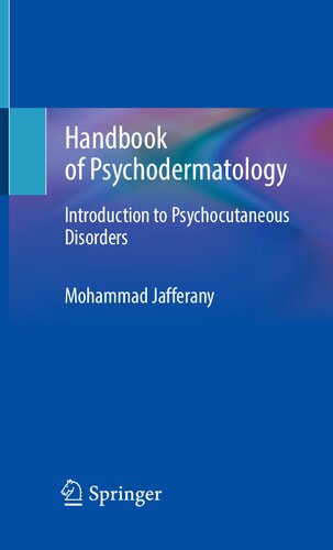 Handbook Of Psychodermatology Introduction To Psychocutaneous Disorders Mohammad Jafferany
