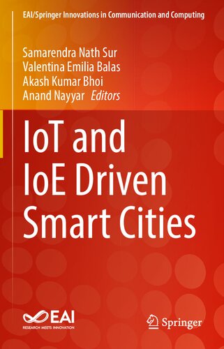 Iot And Ioe Driven Smart Cities Samarendra Nath Sur Valentina Emilia Balas