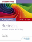 Wjeceduqas Alevel Year 2 Business Student Guide 3 Business Analysis And Strategy Hage