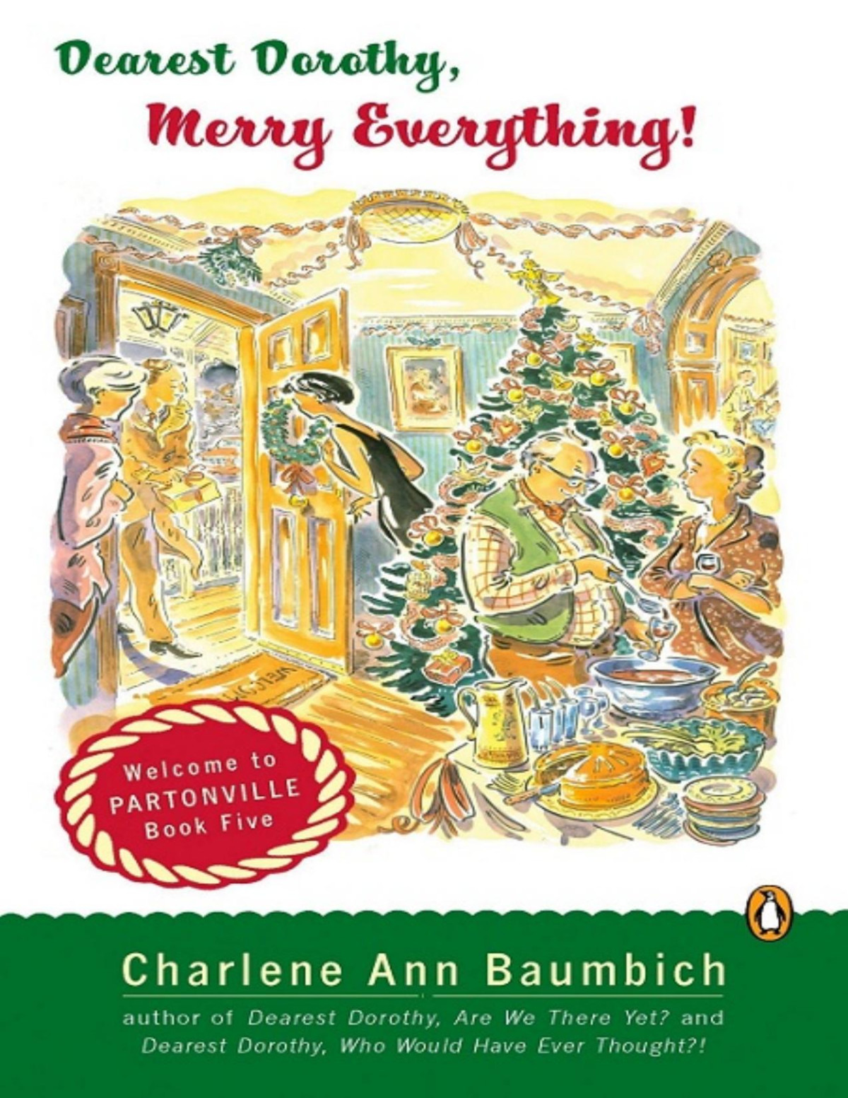 Dearest Dorothy Merry Everything Charlene Ann Baumbich