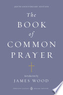 The Book Of Common Prayer Penguin Classics Deluxe Edition Deluxe Anniversary Unknown