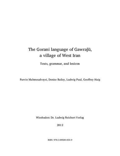 The Gorani Language Of Gawra A Village Of West Iran Parvin Mahmoudveysi
