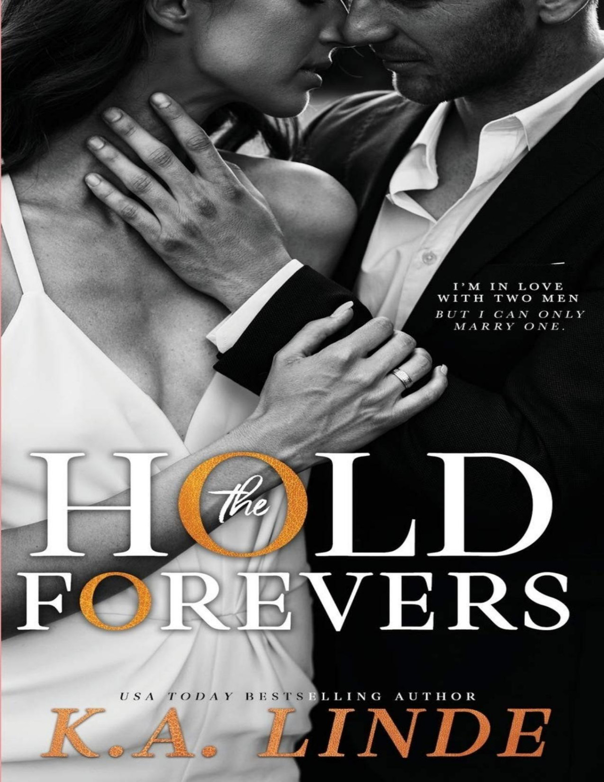 Hold The Forevers K A Linde