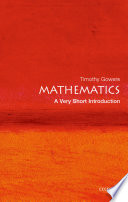 Mathematics A Very Short Introduction 1st Gowers Timothy