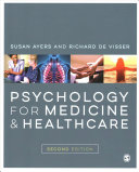 Psychology For Medicine And Healthcare Ayers Susan De Visser