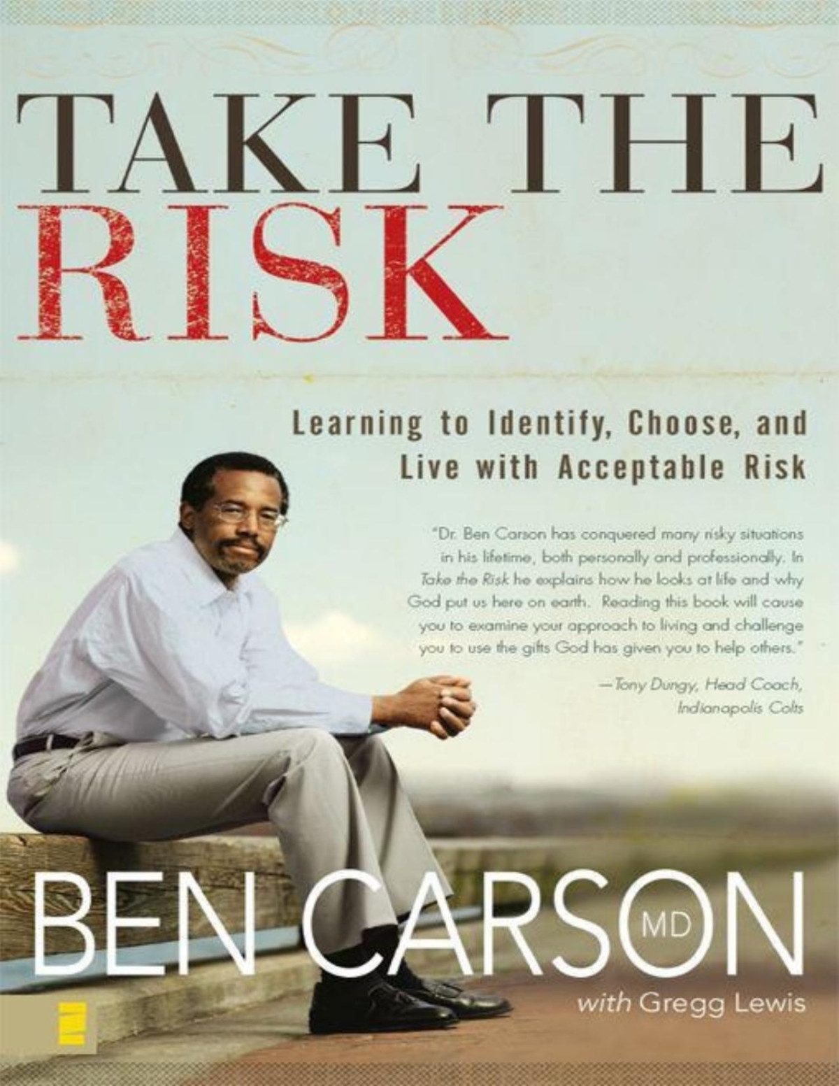 Take The Risk Ben Carson Gregg Lewis