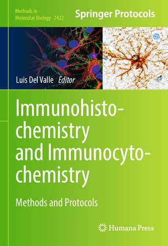 Immunohistochemistry And Immunocytochemistry Methods And Protocols Luis Del Valle