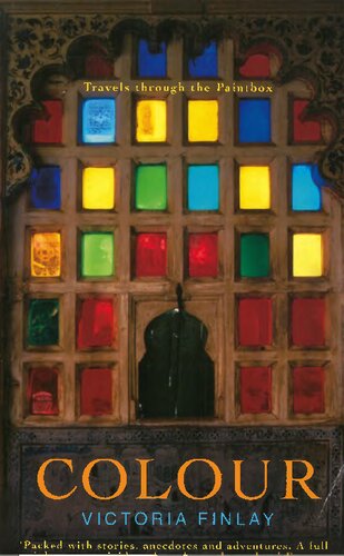 Colour Travels Through The Paintbox New Ed Victoria Finlay