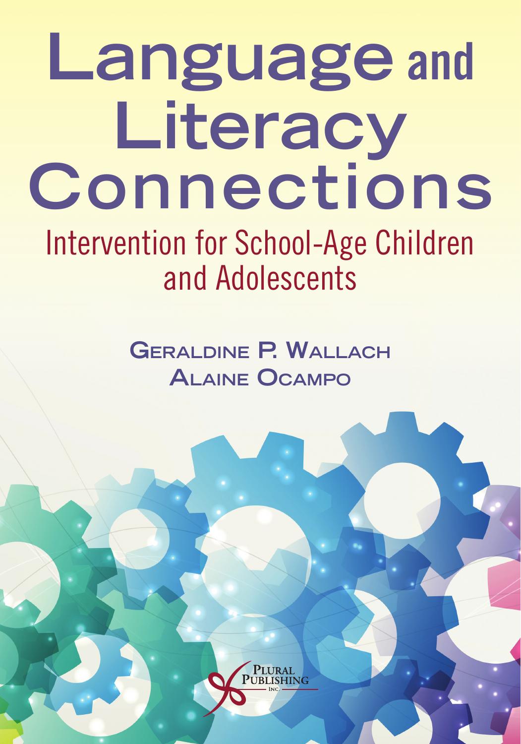 Language And Literacy Connections Interventions For Schoolage Children And Adolescents 1st Edition Geraldine P Wallach