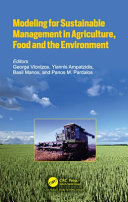 Modeling For Sustainable Management In Agriculture Food And The Environment 1st Edition