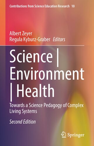 Science Environment Health 2nd Edition Albert Zeyer Regula Kyburzgraber