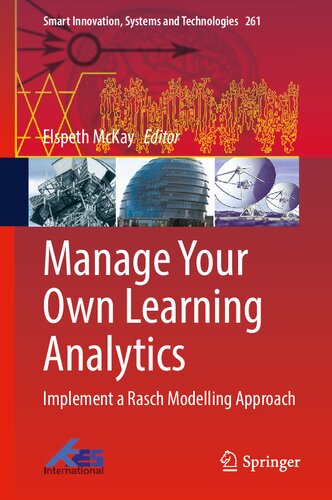 Manage Your Own Learning Analytics Implement A Rasch Modelling Approach Elspeth Mckay