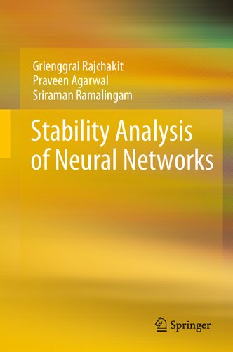 Stability Analysis Of Neural Networks Grienggrai Rajchakit Praveen Agarwal