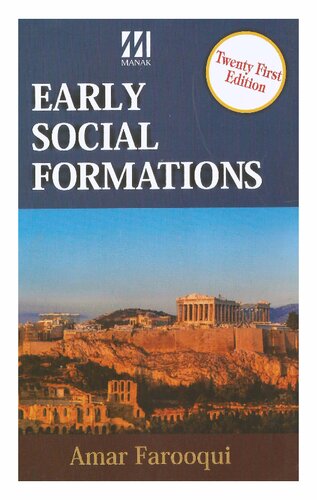 Early Social Formations 21th Edition Amar Farooqui