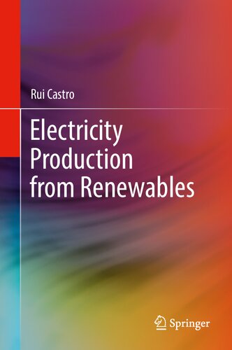 Electricity Production From Renewables 1st Ed 2022 Castro Rui