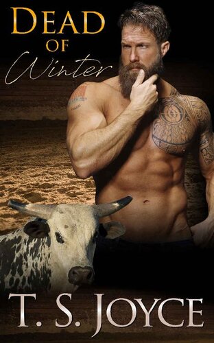 Dead Of Winter Battle Of The Bulls Book 2 T S Joyce