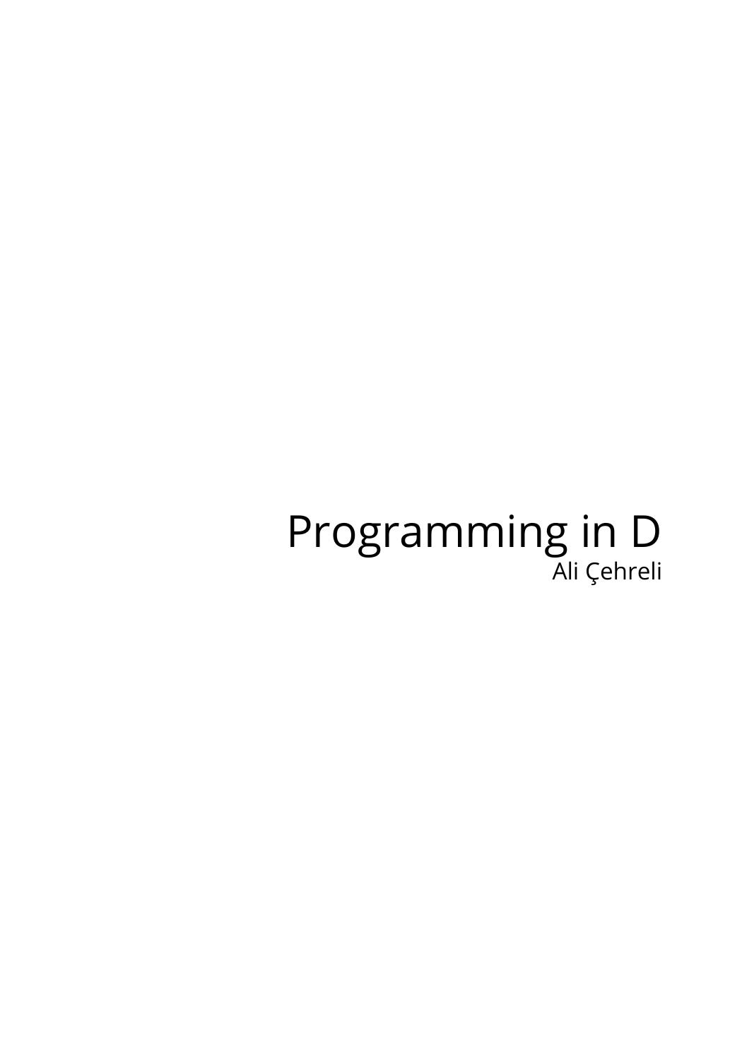 Programming In D Language Ali Ehreli
