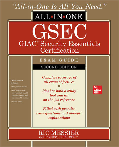 Gsec Giac Security Essentials Certification Allinone Exam Guide Second Edition 2nd Edition Ric Messier