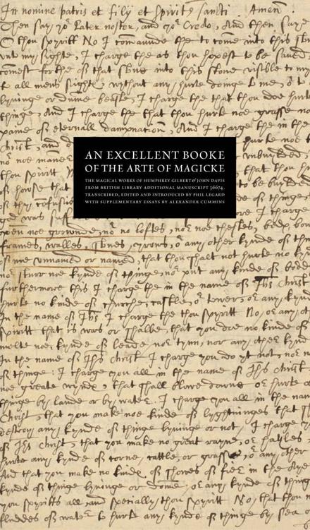 An Excellent Booke Of The Arte Of Magicke Phil Legard Alexander Cummins