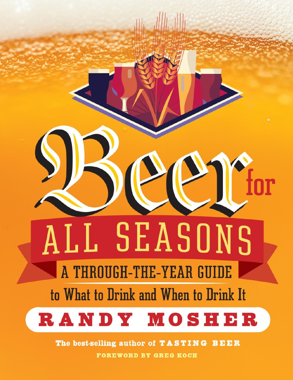 Beer For All Seasons Randy Mosher