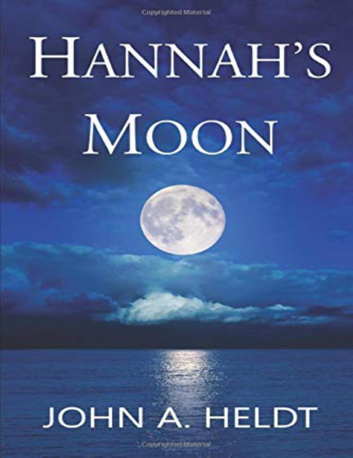 Hannahs Moon John A Heldt