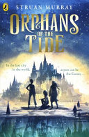 Orphans Of The Tide Struan Murray
