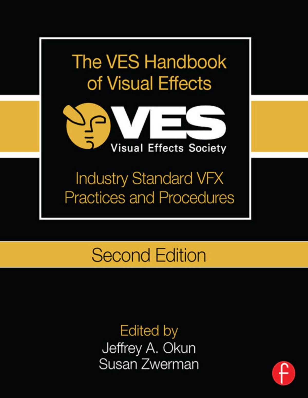 The Ves Handbook Of Visual Effects Jeffrey A Okun Susan Zwerman