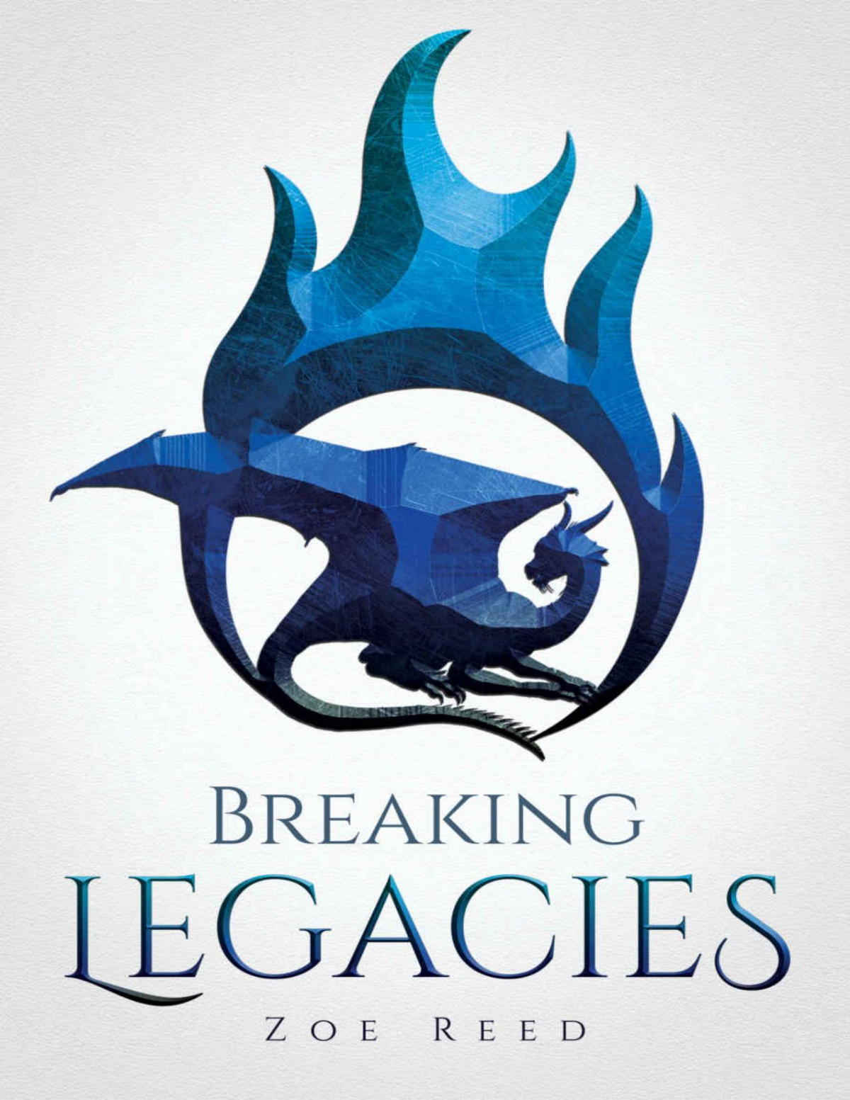 Breaking Legacies Zoe Reed
