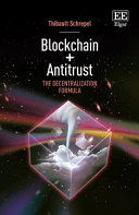 Blockchain Antitrust The Decentralization Formula Schrepel