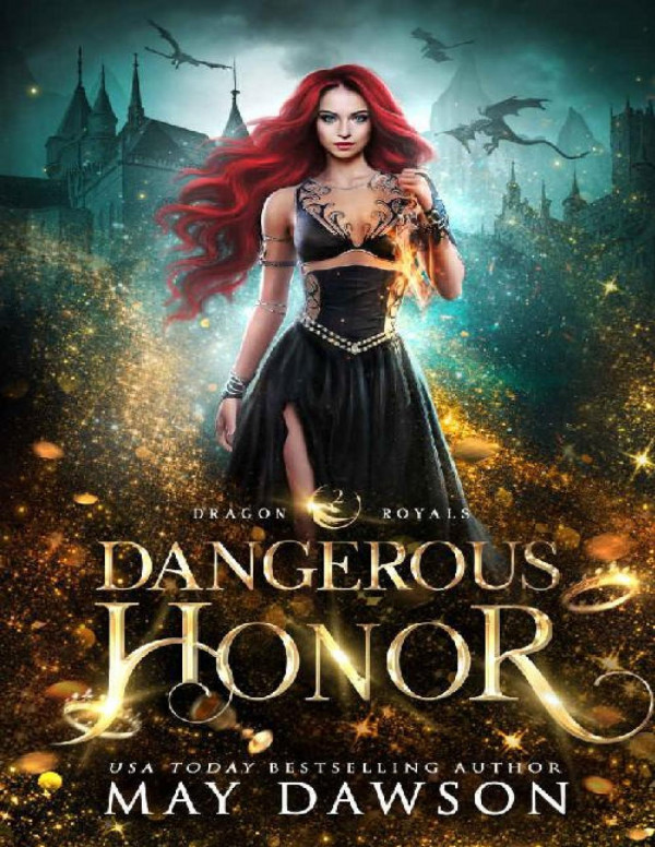 Dangerous Honor 1st Edition May Dawson