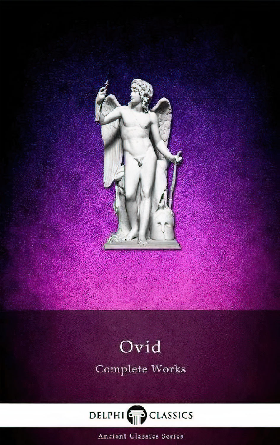 The Complete Works Of Ovid Ovid