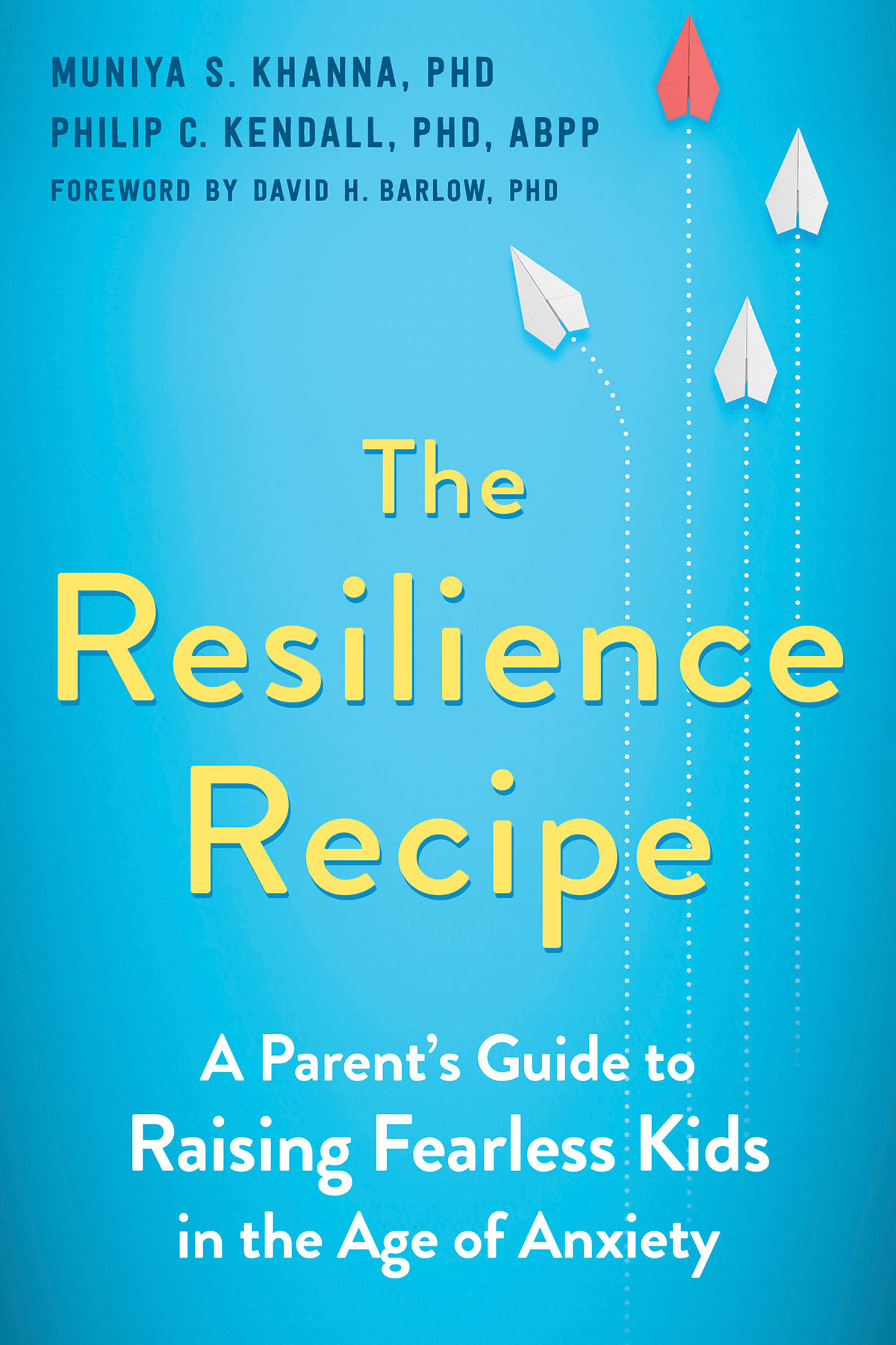The Resilience Recipe Muniya S Khanna