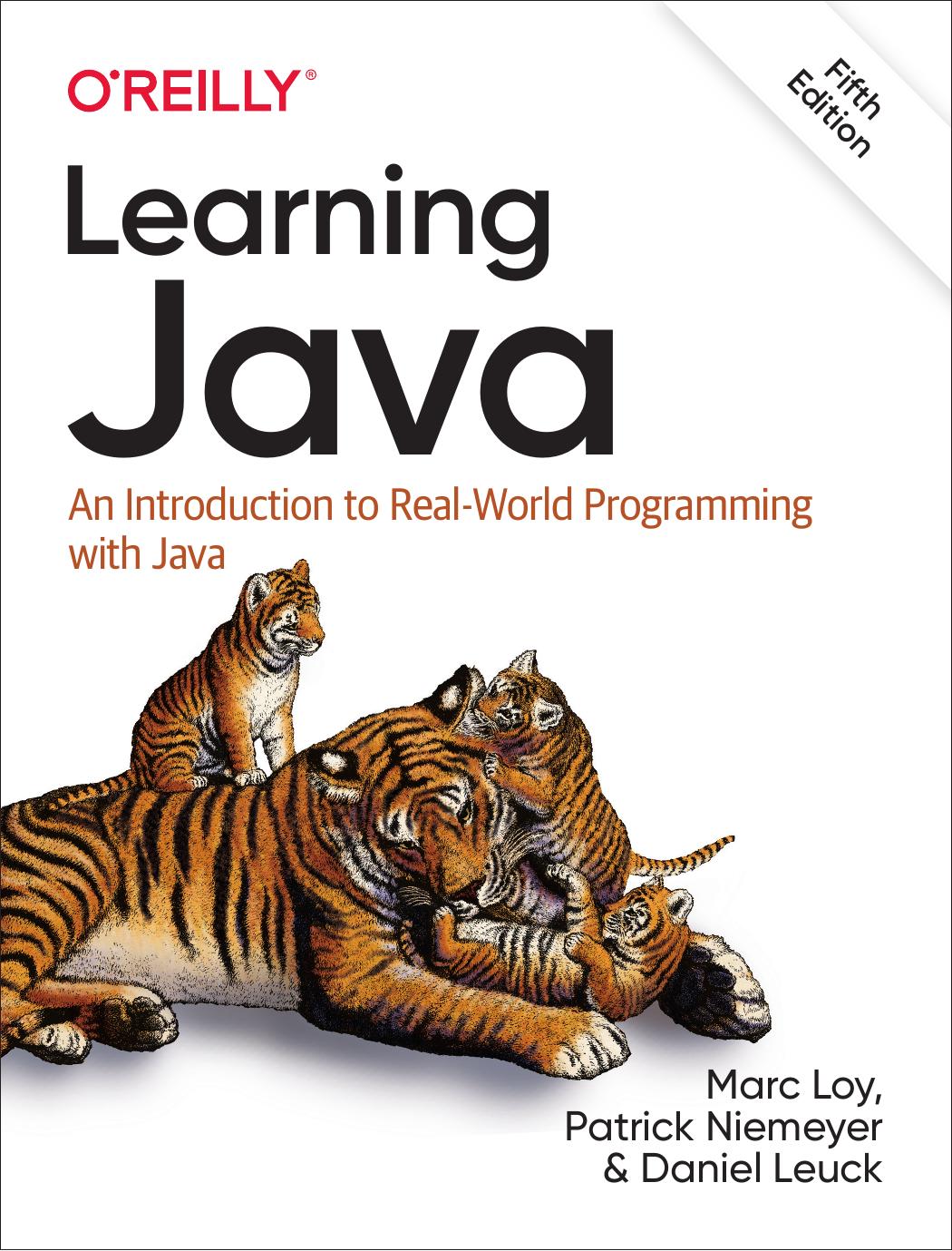 Learning Java 5th Edition Marc Loy Patrick Niemeyer And Daniel Leuck