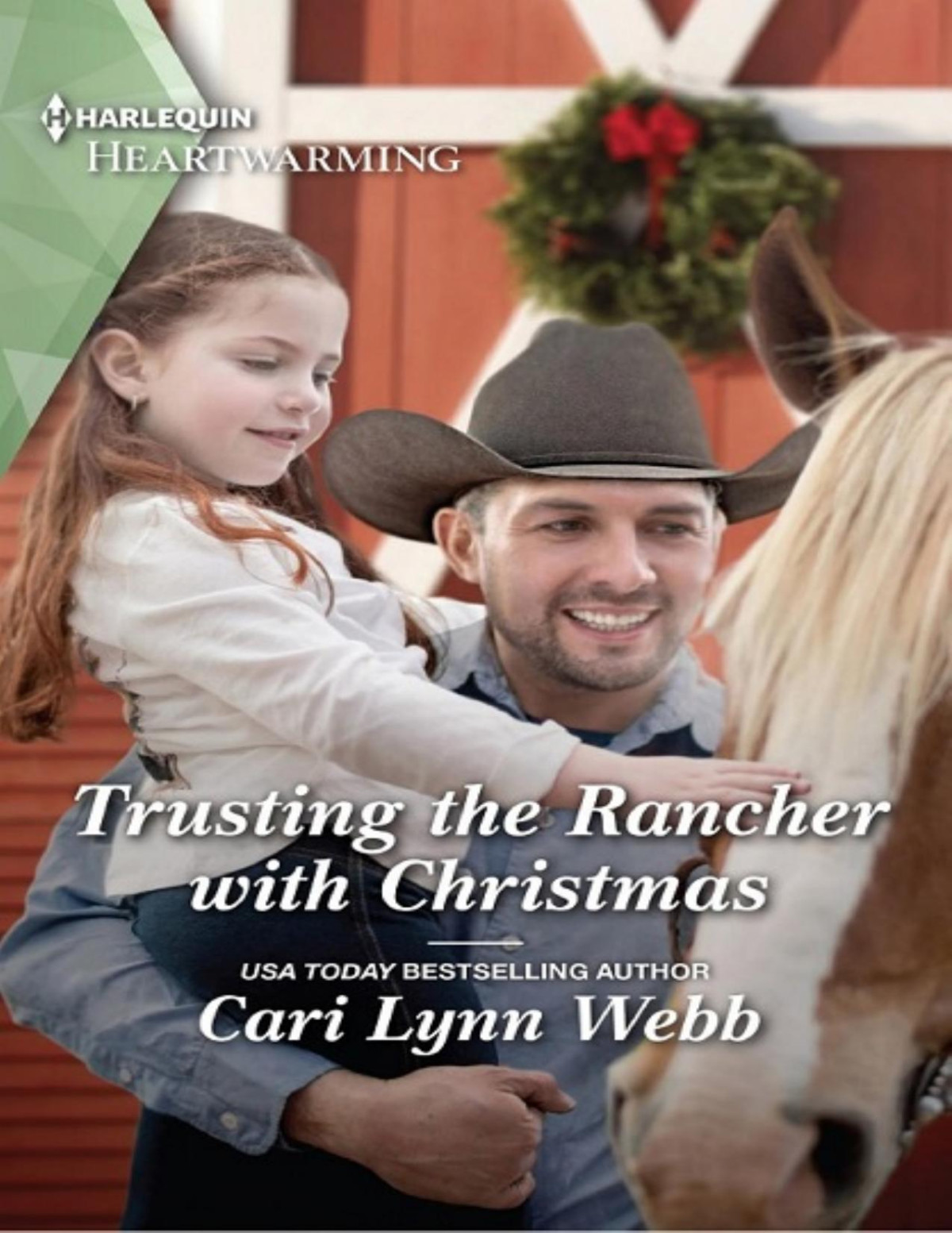 Trusting The Rancher With Christmas Cari Lynn Webb