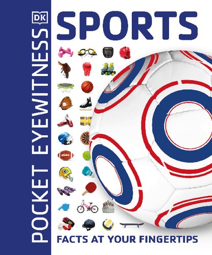Sports Facts At Your Fingertips Pocket Eyewitness 1st Edition Dk