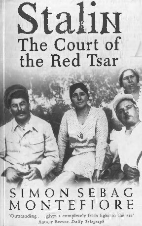 Stalin The Court Of The Red Tsar Reprint Simon Sebag Montefiore