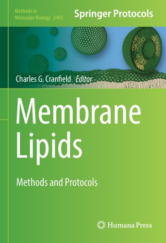 Membrane Lipids Methods And Protocols Charles G Cranfield