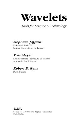 Wavelets Tools For Science Technology Stéphane Jaffard Yves Meyer