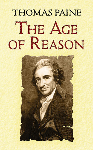 The Age Of Reason Thomas Paine Moncure Daniel Conway