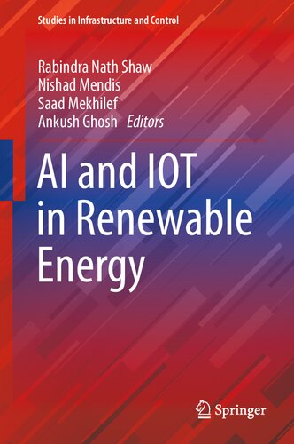 Ai And Iot In Renewable Energy 1st Ed 2021 Rabindra Nath Shaw