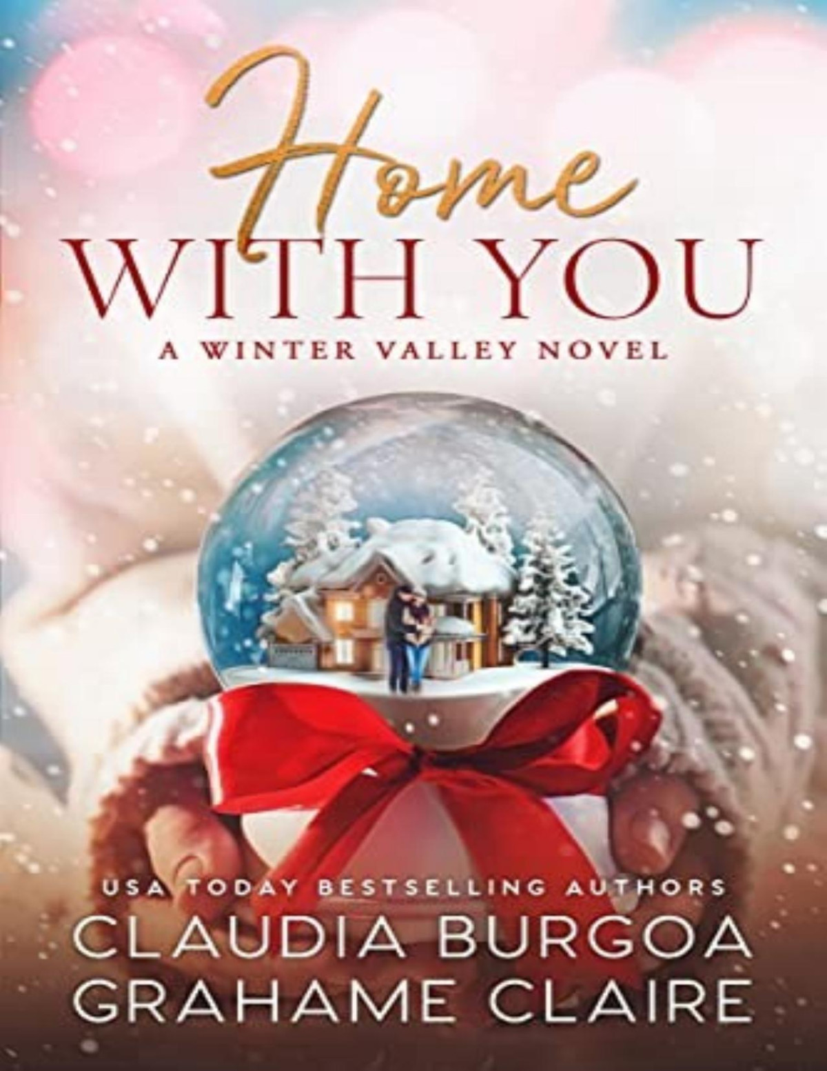 Home With You Claudia Burgoa Grahame Claire