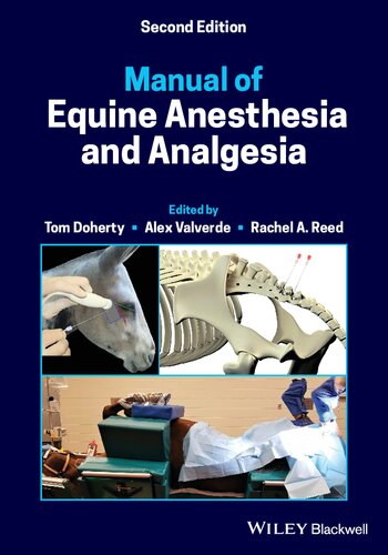 Manual Of Equine Anesthesia And Analgesia Second Tom Doherty