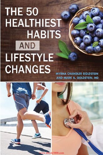 The 50 Healthiest Habits And Lifestyle Changes Myrna Goldstein