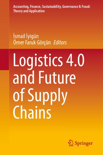 Logistics 40 And Future Of Supply Chains Smail Yign Mer Faruk Grn