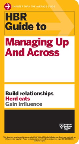 Hbr Guide To Managing Up And Across Harvard Business Review