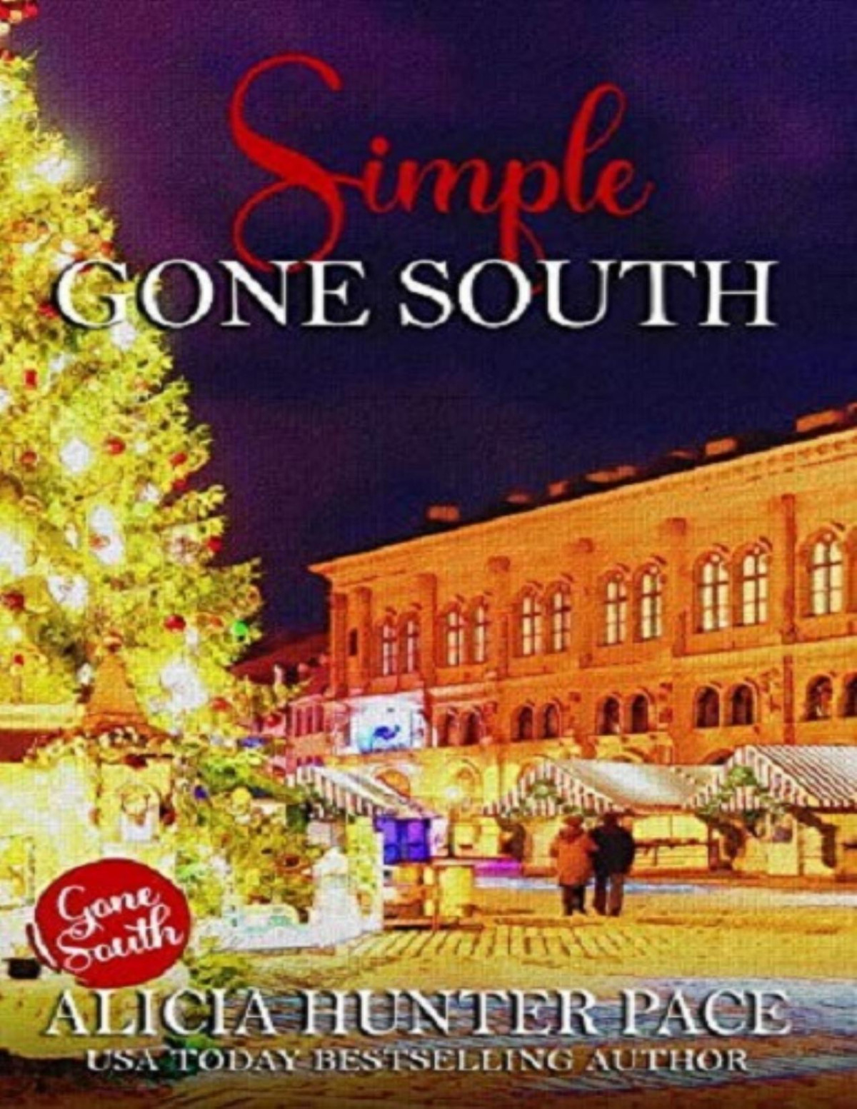 Simple Gone South Alicia Hunter Pace
