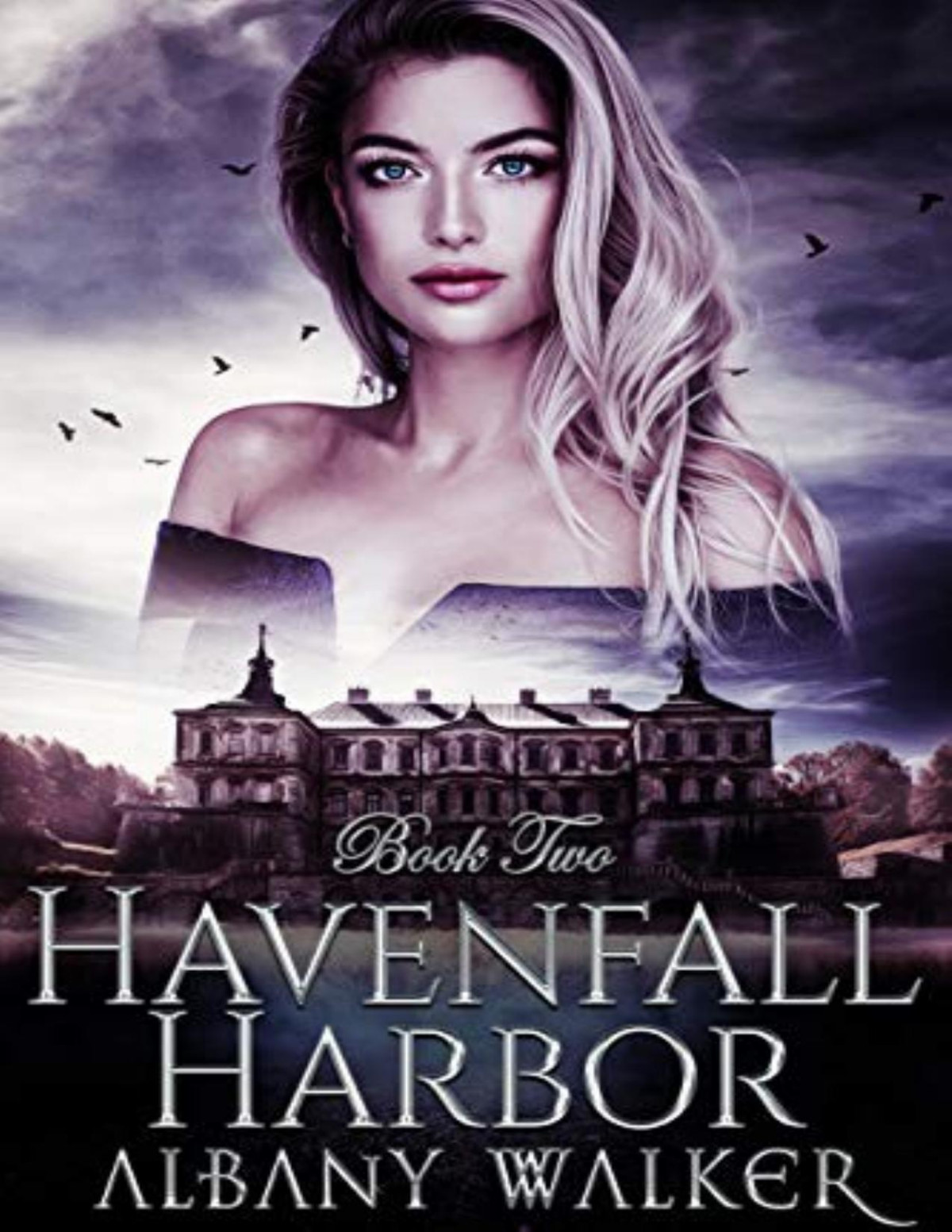 Havenfall Harbor Book Two Albany Walker